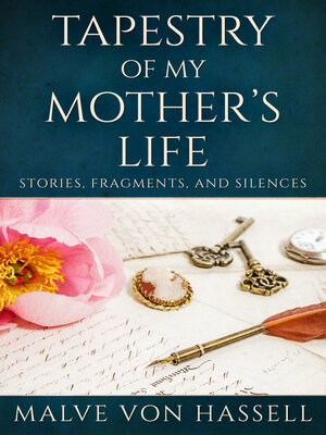 Tapestry of My Mother's Life - ebook